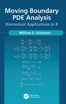 Paperback Moving Boundary Pde Analysis: Biomedical Applications in R Book