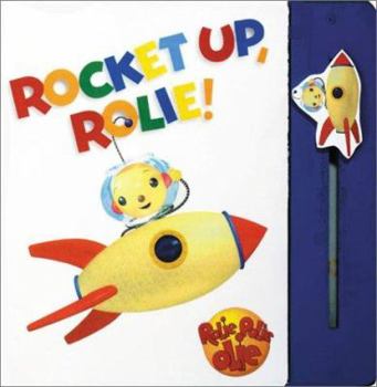 Hardcover Rolie Polie Olie Busy Book Rocket Up, Rolie! Book