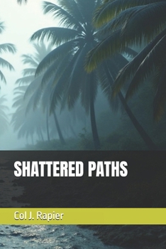 Paperback Shattered Paths Book