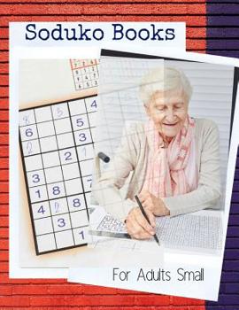 Soduko Books For Adults Small: Extreme Soduko Book Activity Book for Adults and kids Full Page SODOKU Maths Book to Challenge Your Brain and brain teaser
