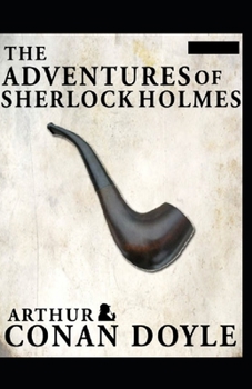 Paperback The Adventures of Sherlock Holmes(Sherlock Holmes #9) Annotated Book