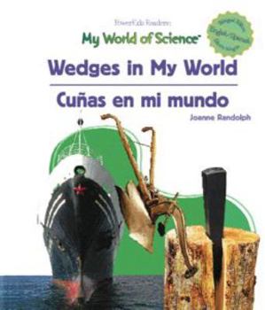 Wedges In My World/Cunas En Mi Mundo