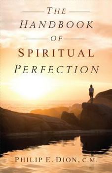 Paperback The Handbook of Spiritual Perfection Book