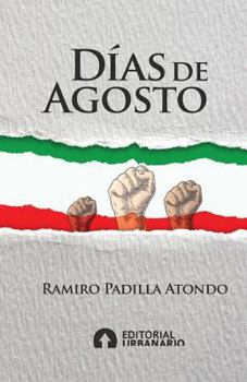 Paperback dias de agosto [Spanish] Book