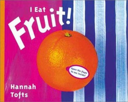 Hardcover I Eat Fruit! Book