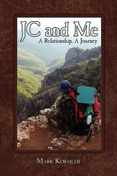 Paperback JC and Me: A Relationship, A Journey Book