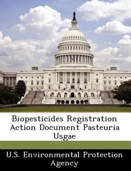 Paperback Biopesticides Registration Action Document Pasteuria Usgae Book