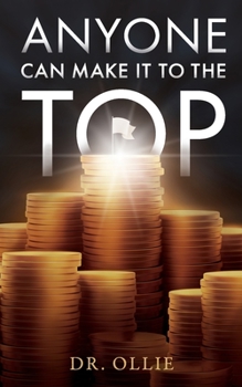 Paperback Anyone Can Make It To The Top Book