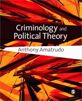 Paperback Criminology and Political Theory Book