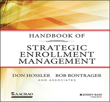 Hardcover Handbook of Strategic Enrollment Management Book