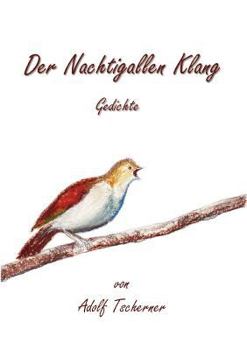 Paperback Der Nachtigallen Klang: Gedichte [German] Book