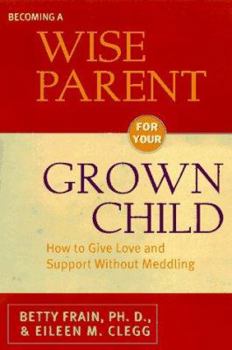 Paperback Becoming a Wise Parent Book