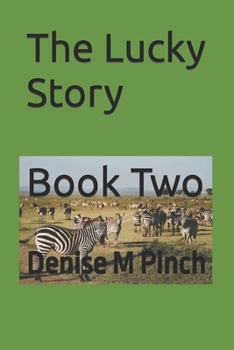 Paperback The Lucky Story: Book Two Book