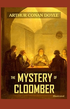 Paperback The Mystery of Cloomber Illustrated Book