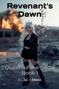 Paperback Revenant's Dawn: Queen of the Dead, Book 1 Book
