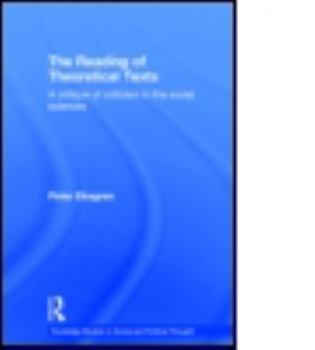 Hardcover The Reading of Theoretical Texts Book