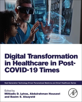 Paperback Digital Transformation in Healthcare in Post-Covid-19 Times Book