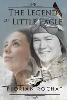 Paperback The Legend of Little Eagle Book