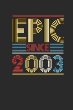 Paperback Epic Since 2003: Graph Paper Notebook (6" x 9" - 120 pages) Birthday Themed Notebook for Daily Journal, Diary, and Gift Book