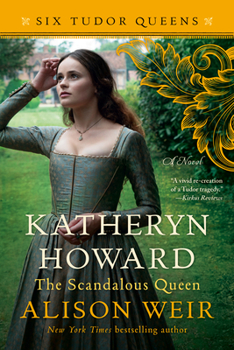Paperback Katheryn Howard, the Scandalous Queen Book