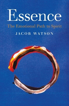 Paperback Essence: The Emotional Path to Spirit Book