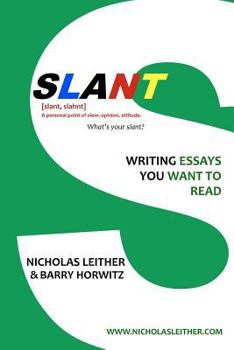 Paperback Slant: Writing Essays You Want to Read Book