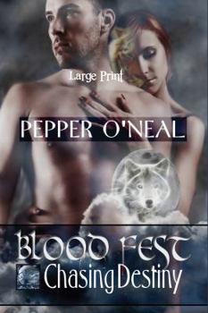Paperback Blood Fest: Chasing Destiny Large Print Book
