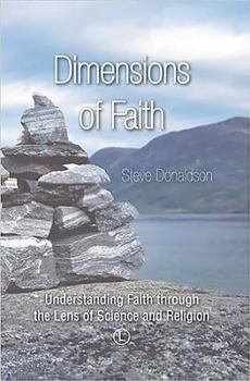 Paperback Dimensions of Faith: Understanding Faith Through the Lens of Science and Religion Book