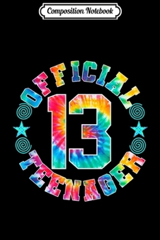 Composition Notebook: 13th Birthday Girl Official nager Thirn Retro Tie Dye  Journal/Notebook Blank Lined Ruled 6x9 100 Pages