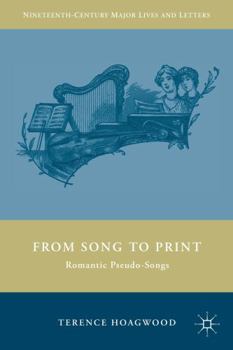 Hardcover From Song to Print: Romantic Pseudo-Songs Book