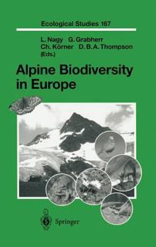 Hardcover Alpine Biodiversity in Europe Book