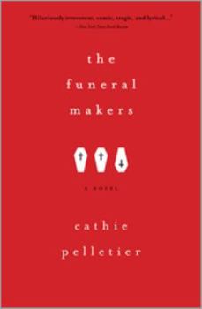 The Funeral Makers - Book #1 of the Mattagash