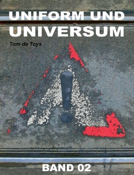 Paperback Uniform und Universum: Vom Fahrgastbegleiter zum Friedhofsfahrer: Tagebuch eines Trauerchauffeurs, Band 2 [German] Book