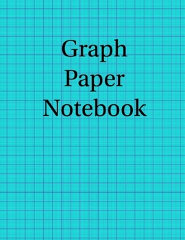 Graph Paper Notebook : Graph Paper Notebook: 1 Cm Squares (120 Pages): Size = 8. 5 X 11 Inches (double-Sided), Perfect Binding, Non-perforated