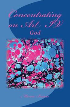 Paperback Concentrating on Art IV: God Book