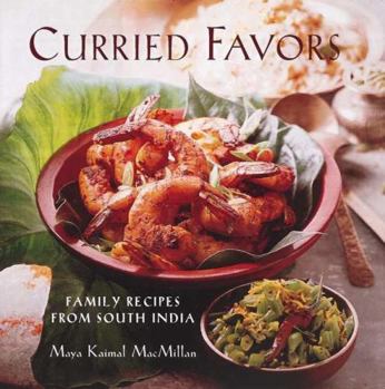 Paperback Curried Favors: Family Recipes from South India Book