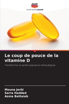 Paperback Le coup de pouce de la vitamine D [French] Book