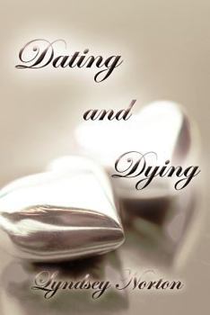 Paperback Dating and Dying Book