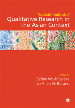Hardcover The SAGE Handbook of Qualitative Research in the Asian Context Book