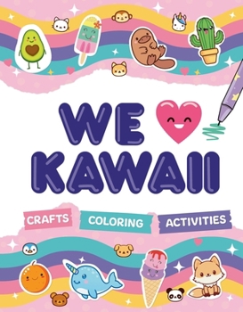 Hardcover We Love Kawaii Book