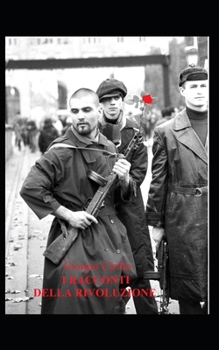 Paperback I Racconti Della Rivoluzione [Italian] Book