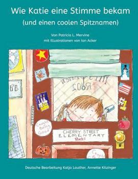 Paperback Wie Katie eine Stimme bekam (und einen coolen Spitznamen) [German] Book