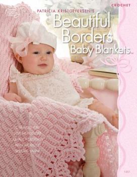Paperback Patricia Kristoffersen's Beautiful Borders Baby Blankets Book