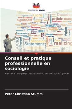 Paperback Conseil et pratique professionnelle en sociologie [French] Book