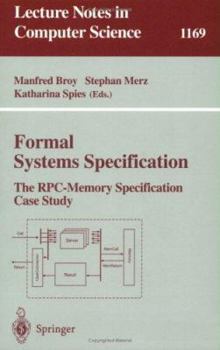 Paperback Formal Systems Specification: The Rpc-Memory Specification Case Study Book