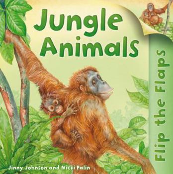 Paperback Flip the Flaps: Jungle Animals Book