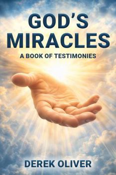 Paperback God’s Miracles: A Book of Testimonies Book