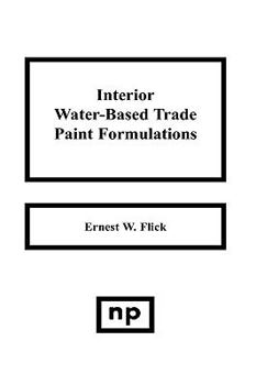 Hardcover Interior Water-Based Trade Paint Formulations Book