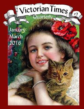 Paperback Victorian Times Quarterly #7 Book