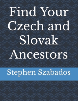 Paperback Find Your Czech and Slovak Ancestors Book